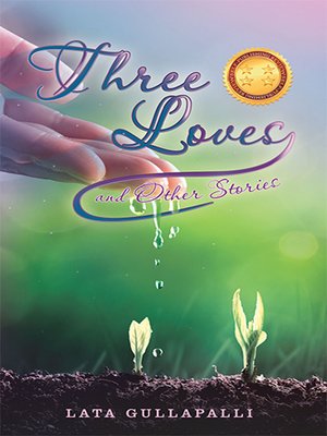 cover image of Three Loves and Other Stories